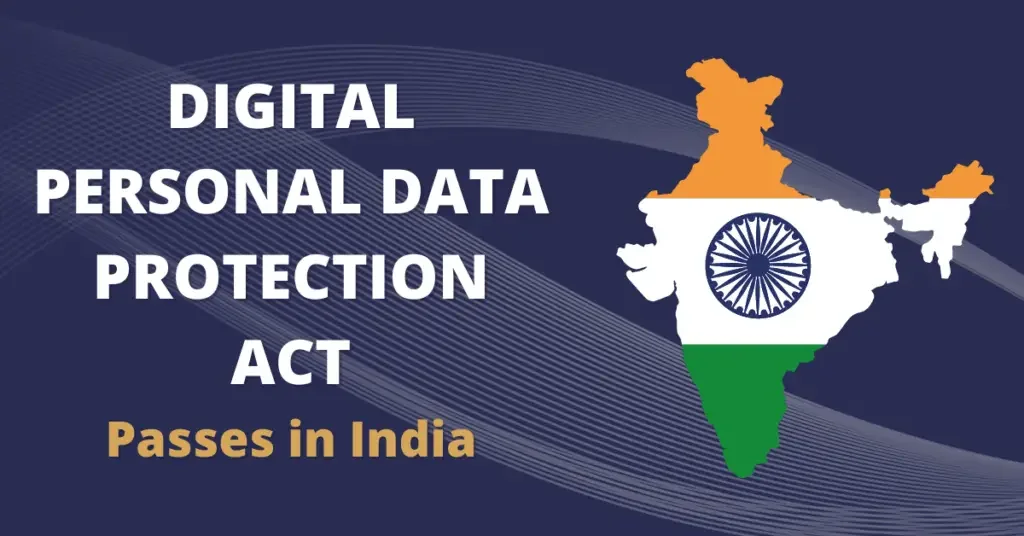 India Passes Data Protection Act with Stringent Consent and Localisation Rules